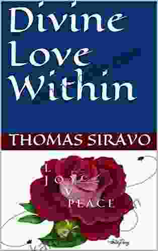 Divine Love Within (Essays Of The Tao Te Ching 2)