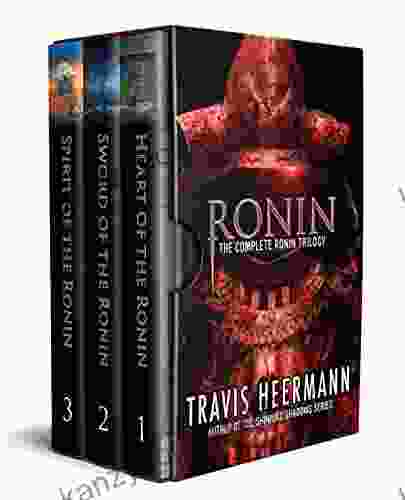 The Complete Ronin Trilogy: An Epic Historical Fantasy Adventure