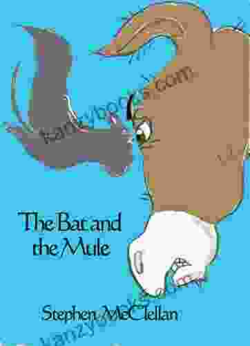 The Bat And The Mule (Lighthouse Kids )