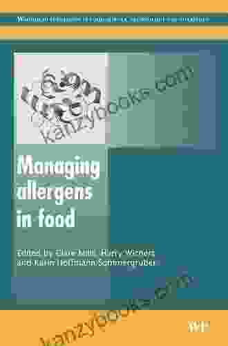 Managing Allergens In Food (Woodhead Publishing In Food Science Technology And Nutrition)