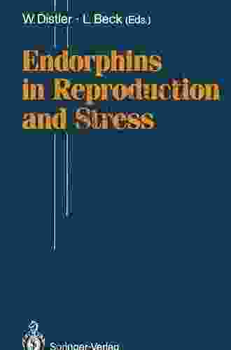 Endorphins In Reproduction And Stress