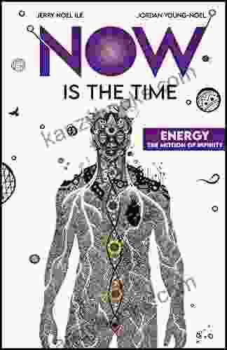 Energy The Motion Of Infinity: Now Is The Time For A Higher Dimensional Guide To Energy