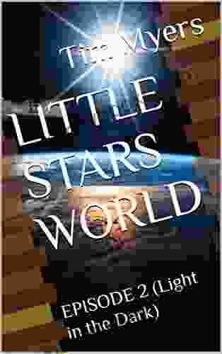 LITTLE STARS WORLD : EPISODE 2 (Light In The Dark) (The Little Star Who Was Lost The Discovery Of Purpose )