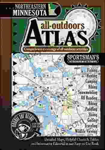 Northeastern Minnesota All Outdoors Atlas Field Guide