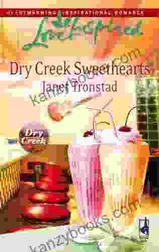 Dry Creek Sweethearts Janet Tronstad