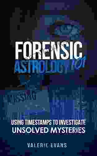 Forensic Astrology 101: Using Timestamps To Investigate Unsolved Mysteries