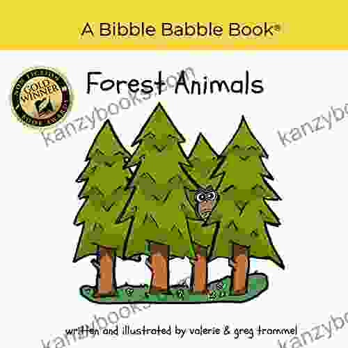 Forest Animals: A Bibble Babble (The Bibble Babble 4)