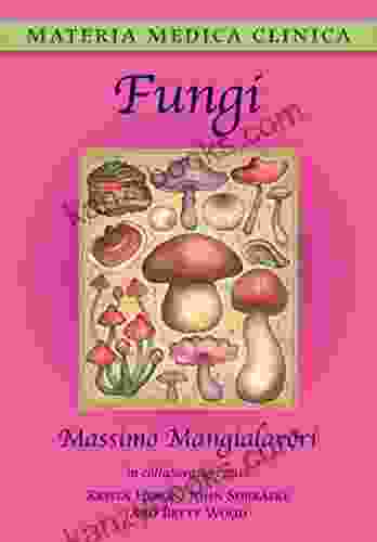 Fungi (Materia Medica Clinica 2)