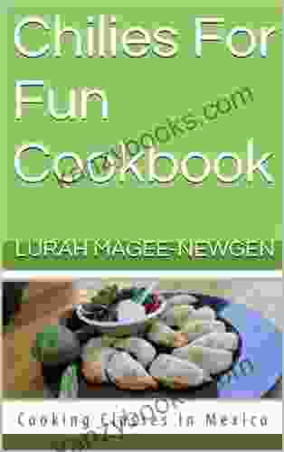 Chilies For Fun Cookbook Valerie Ferguson