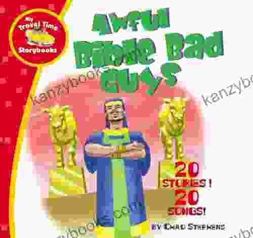 Awful Bible Bad Guys (My Travel Time Storybooks)