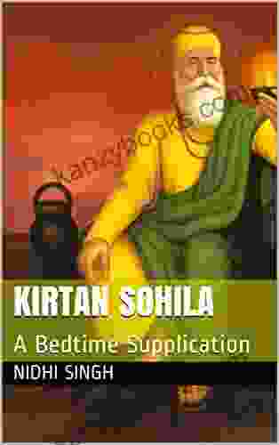 Kirtan Sohila: A Bedtime Supplication