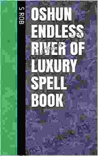 Oshun Endless River Of Luxury Spell