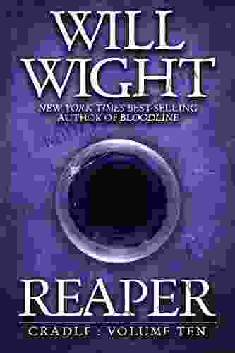 Reaper (Cradle 10) Will Wight