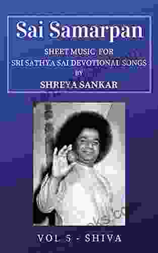 Sai Samarpan Vol 5: Sheet Music For Sri Sathya Sai Devotional Songs