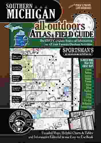 Southern Michigan All Outdoors Atlas Field Guide