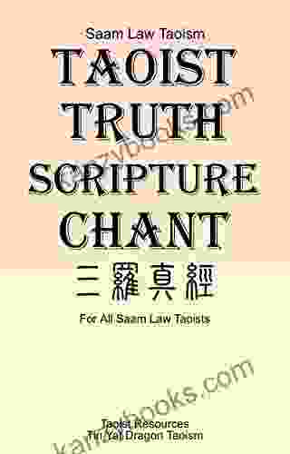 Taoist Truth Scripture: Taoism For Beginner Scripture (Taoist Scriptures)