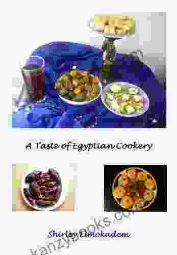 A Taste Of Egyptian Cookery