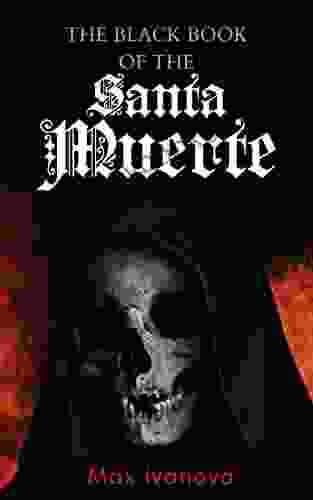 The Black Of The Santa Muerte (Holy Death Collection 3)