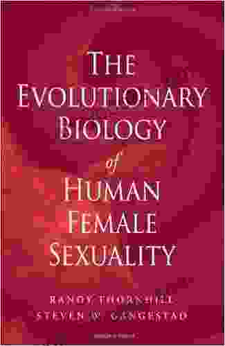 The Evolutionary Biology Of Human Female Sexuality