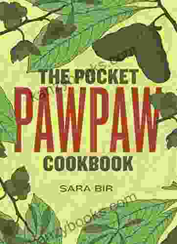 The Pocket Pawpaw Cookbook Scott Conant