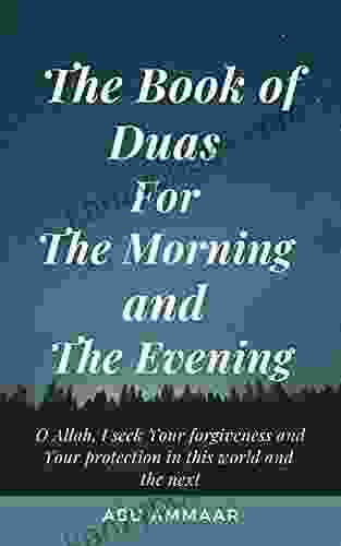 The Of Duas For The Morning And The Evening