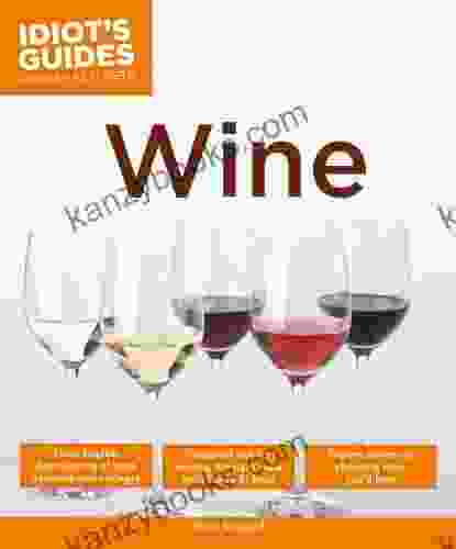 Wine (Idiot S Guides) Stacy Slinkard