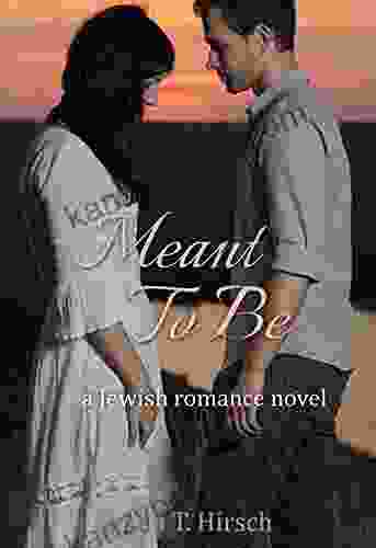 Meant To Be (a Jewish Romance Novel)