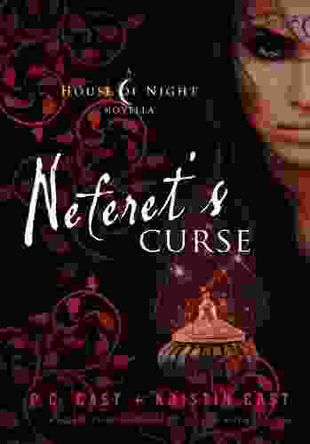 Neferet S Curse: A House Of Night Novella