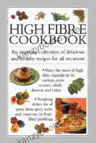 High Fibre Cookbook (The Cook S Kitchen 6)