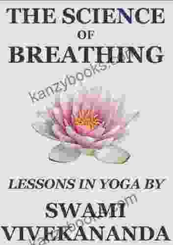 The Science Of Breathing Swami Vivekananda