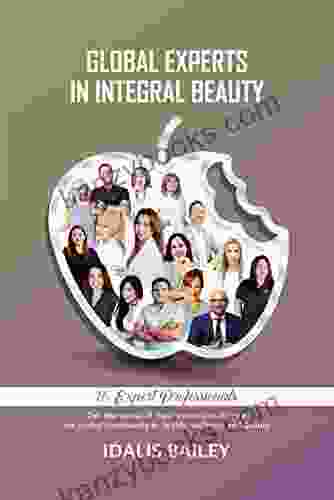 GLOBAL EXPERTS IN INTEGRAL BEAUTY