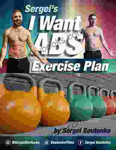 Sergei S I Want Abs Exercise Plan