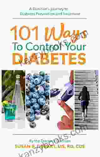 101 Ways To Control Your Diabetes : By The Doctor S Dietitian