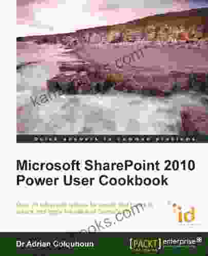 Microsoft SharePoint 2024 Power User Cookbook: SharePoint Applied