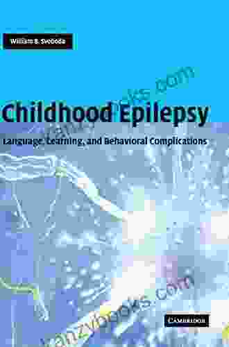 Childhood Epilepsy: Language Learning And Behavioural Complications