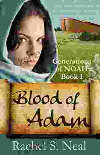 Blood Of Adam (Generations Of Noah 1)