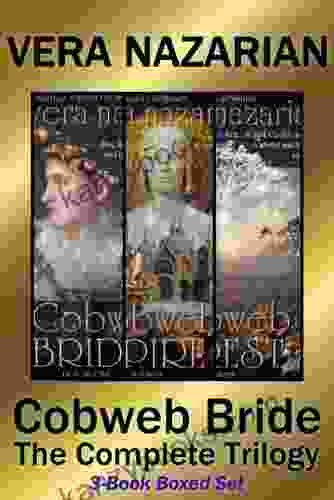 Cobweb Bride: The Complete Trilogy: (3 Boxed Set)