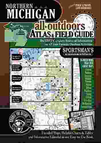 Northern Michigan All Outdoors Atlas Field Guide