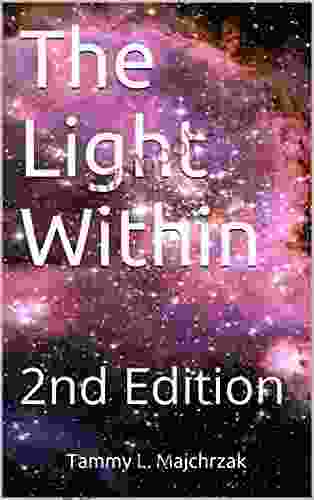 The Light Within: 2nd Edition