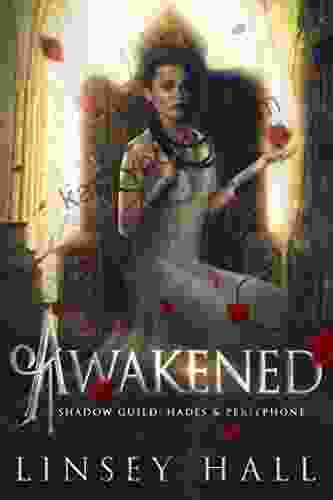 Awakened (The Shadow Guild: Hades Persephone 2)