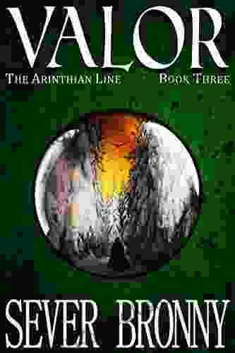 Valor (The Arinthian Line 3)