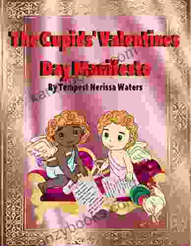 The Cupids Valentines Day Manifesto: A Wordless Picture About The Magic Of Love Multiracial Peaceful Illustrations